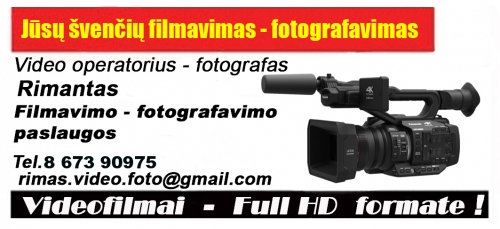 Filmavimas, video paslaugos Video operatorius Rimantas, filmavimo paslaugos.