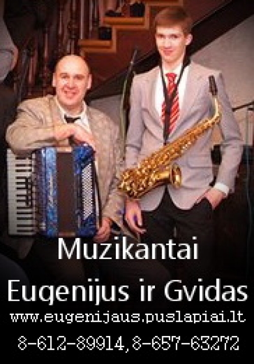 Vestuvių muzikantai Muzikantai Eugenijus ir Gvidas
